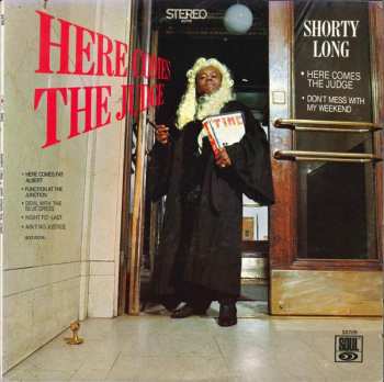 Album Shorty Long: Here Comes The Judge
