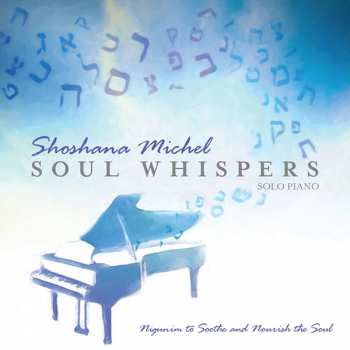 Album Shoshana Michel: Soul Whispers