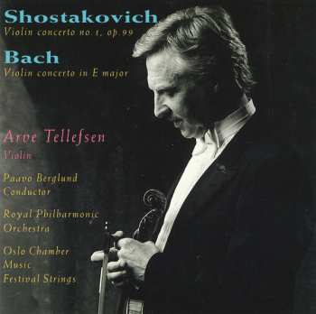 Dmitri Shostakovich: Violin Concerto No. 1, Op. 99 / Violin Concerto In E Major