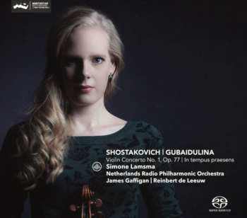 Album Dmitri Shostakovich: Shostakovich: Violin Concerto No. 1, Op. 77; Gubaidulina: In Tempus Praesens