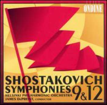 Album Dmitri Shostakovich: Symphonies 9 & 12