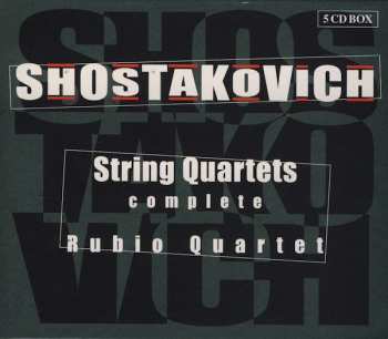 Album Dmitri Shostakovich: String Quartets (Complete)