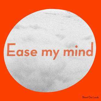Album Shout Out Louds: Ease My Mind