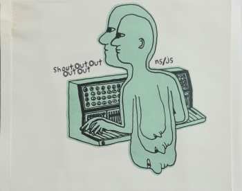 CD Shout Out Out Out Out: Not Saying / Just Saying