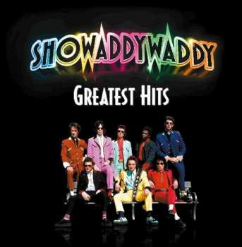 Album Showaddywaddy: Greatest Hits