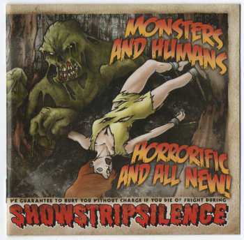 CD Showstripsilence: Monsters And Humans, Horrific And All New 280295