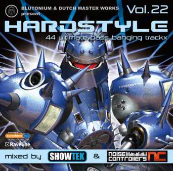 Album Showtek: Blutonium & Dutch Master Works Present Hardstyle Vol. 22