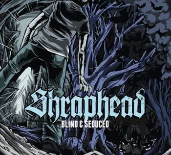 CD Shraphead: Blind & Seduced 471613