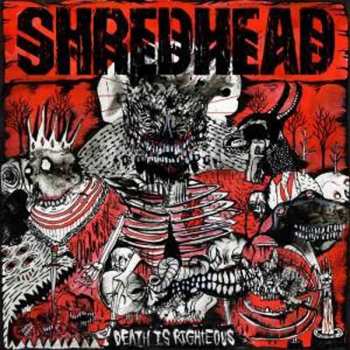 Album Shredhead: Death Is Righteous