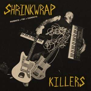 Album Shrinkwrap Killers: Parents + FBI = Cahoots