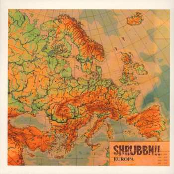Album Shrubbn!!: Europa