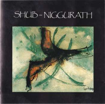 Album Shub Niggurath: C'étaient De Très Grands Vents