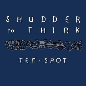 Album Shudder To Think: Ten-Spot