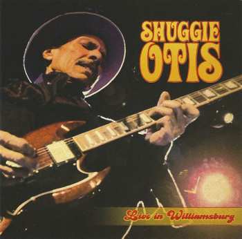 Shuggie Otis: Live In Williamsburg