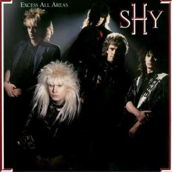 Album Shy: Excess All Areas