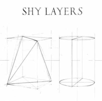 Album Shy Layers: Shy Layers