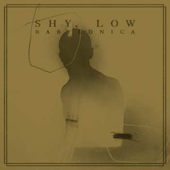 LP Shy, Low: Babylonica 499698