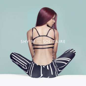 Album Shy'm: Solitaire