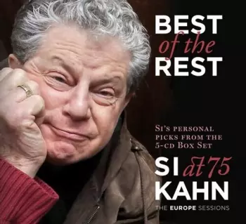 Si Kahn: Best Of The Rest
