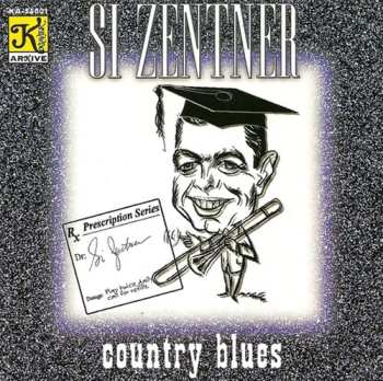 Album Si Zentner: Country Blues