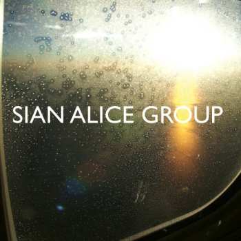 CD Sian Alice Group: Troubled, Shaken Etc