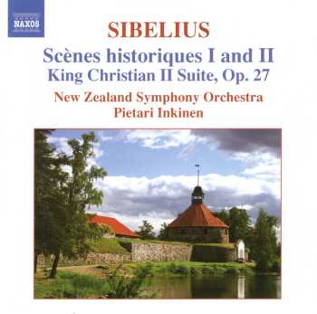 Album Jean Sibelius: Scenes Historiques I And II / King Christian II Suite Op.27