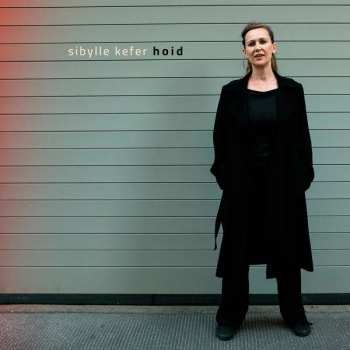 Album Sibylle Kefer: Hoid