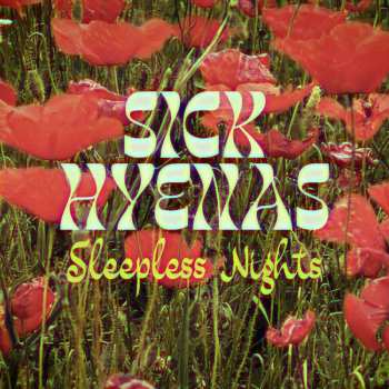 Album Sick Hyenas: Sleepless Nights