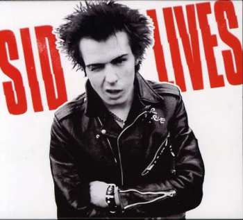 Album Sid Vicious: Sid Lives
