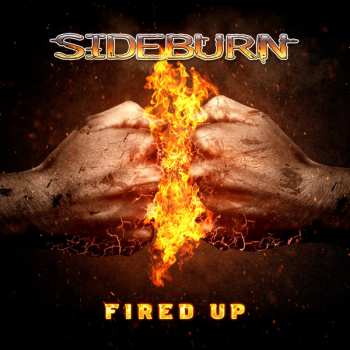 CD Sideburn: Fired Up DIGI 467407