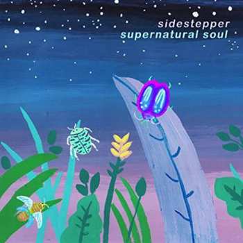 Album Sidestepper: Supernatural Soul