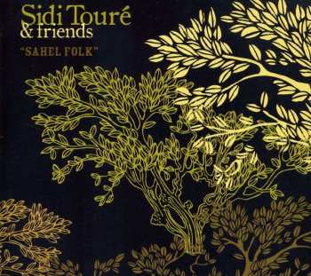 CD Sidi Touré: Sahel Folk 427120