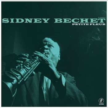 Album Sidney Bechet: Petite Fleur