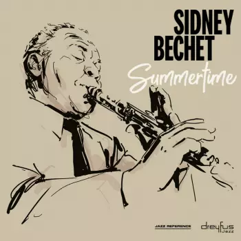 Sidney Bechet: Summertime