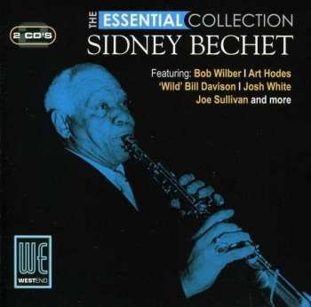 Album Sidney Bechet: The Essential Collection