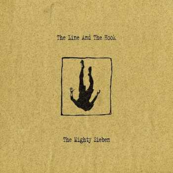 Album Sieben: The Line And The Hook