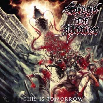 Album Siege Of Power: This Is Tomorrow