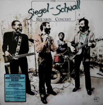 Album The Siegel-Schwall Band: The Reunion Concert