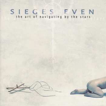 CD Sieges Even: The Art Of Navigating By The Stars 439749
