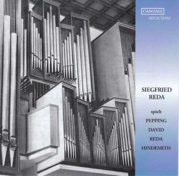 Album Siegfried Reda: Siegfried Reda Spielt Pepping, David, Reda, Hindemith