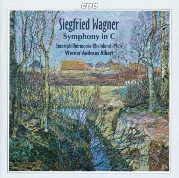 7CD Siegfried Wagner: Siegfried Wagner: Complete Orchestral Works 111912
