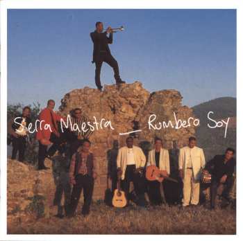 Album Sierra Maestra: Rumbero Soy 