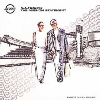 Album S.I. Futures: The Mission Statement