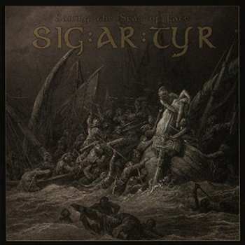 Album SIG:AR:TYR: Sailing The Seas Of Fate