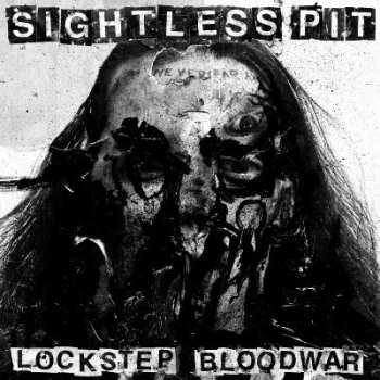 Album Sightless Pit: Lockstep Bloodwar