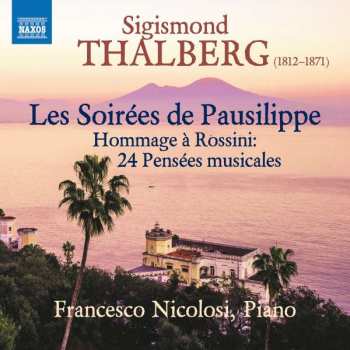 Album Sigismund Thalberg: Les Soirees De Pausilippe Op.75