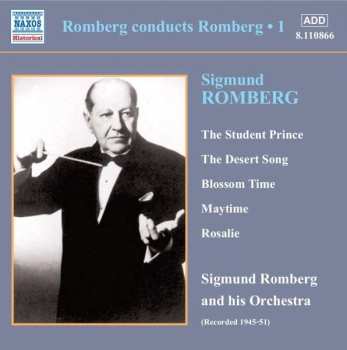 Album Sigmund Romberg: The Student Prince / The Desert Song / Blossom Time / Maytime / Rosalie