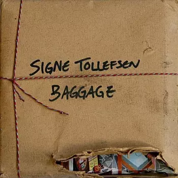 Signe Tollefsen: Baggage