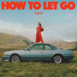 LP Sigrid: How To Let Go CLR | LTD 521881