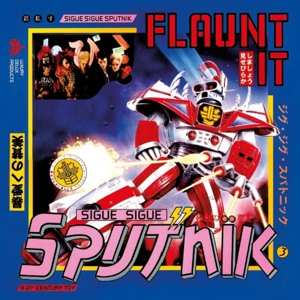 Album Sigue Sigue Sputnik: Flaunt It 
